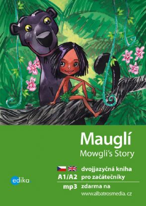 Mauglí / Mowgli's Story