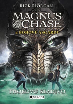 Magnus Chase a bohové Ásgardu: Thorovo kladivo