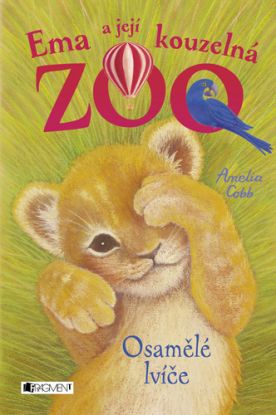 Ema a její kouzelná ZOO: Osamělé lvíče
