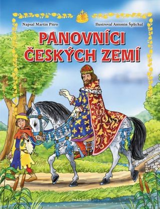 Panovníci českých zemí (pro děti)