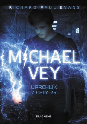 Michael Vey: Uprchlík z cely 25