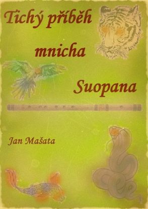 Tichý příběh mnicha Suopana…