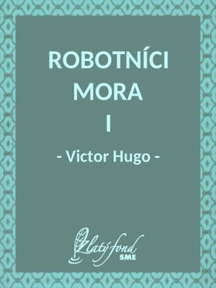 Robotníci mora I