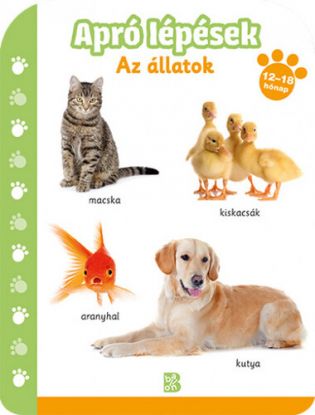 Apró lépések: Az állatok (12-18 hónap)