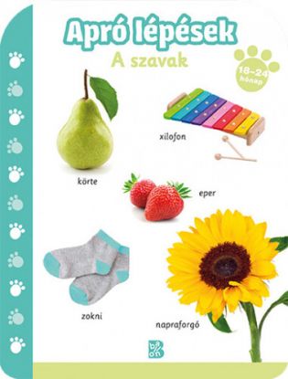 Apró lépések: A szavak (18-24 hónap)