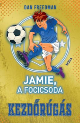 Jamie, a focicsoda 1: Kezdőrúgás
