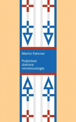 Pošetilost doktora vinnetoulogie