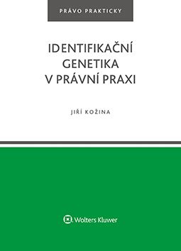 Identifikační genetika v právní praxi