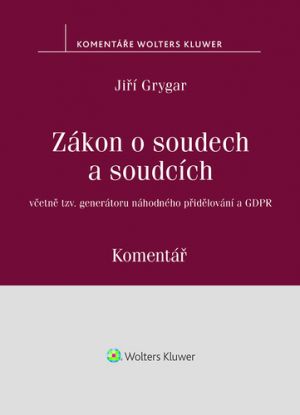 Zákon o soudech a soudcích. Komentář