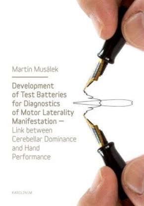 Development of Test Baterries for Diagnostics of Motor Laterality Manifestation