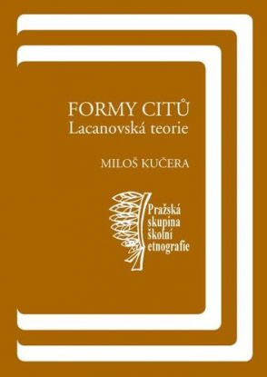 Formy citů: Lacanovská teorie