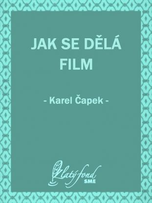 Jak se dělá film