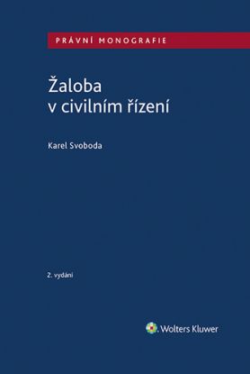 Žaloba v civilním řízení - 2. vydání