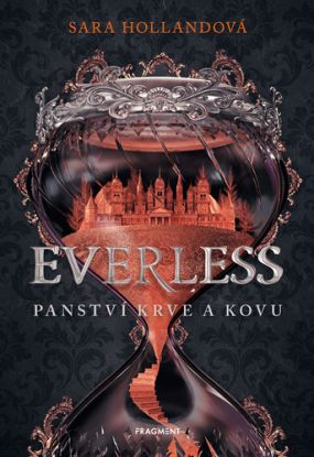 Everless - Panství krve a kovu