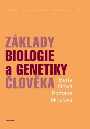 Základy biologie a genetiky člověka