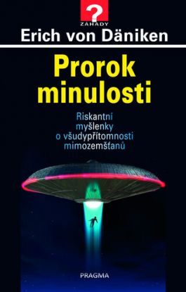 Prorok minulosti