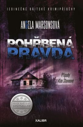 Případy Kim Stoneové 6: Pohřbená pravda