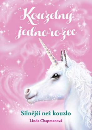 Kouzelný jednorožec: Silnější než kouzlo