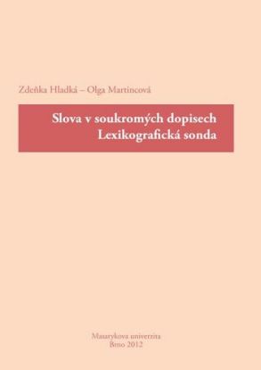 Slova v soukromých dopisech. Lexikografická sonda
