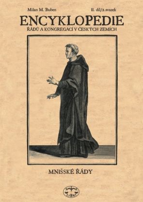 Encyklopedie řádů, kongregací a řeholních společností katolické církve v českých zemích II. - 2. sv.