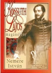 Kossuth Lajos magánélete