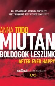 Miután boldogok leszünk