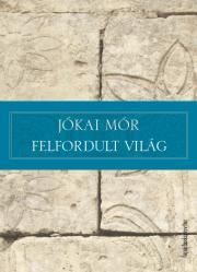 Felfordult világ