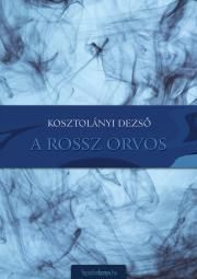 A rossz orvos
