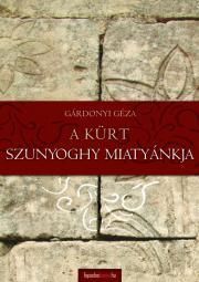 A kürt - Szunyoghy miatyánkja