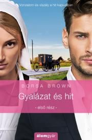 Gyalázat és hit