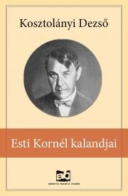Esti ?Kornél kalandjai