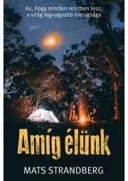 Amíg élünk