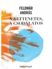 A rettenetes a csodálatos
