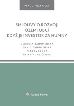 Smlouvy o rozvoji území obcí. Když je investor za humny