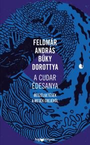 A cudar édesanya