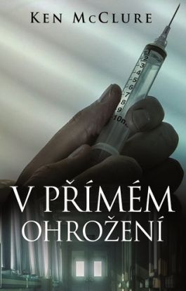 V přímém ohrožení