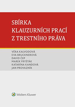 Sbírka klauzurních prací z trestního práva