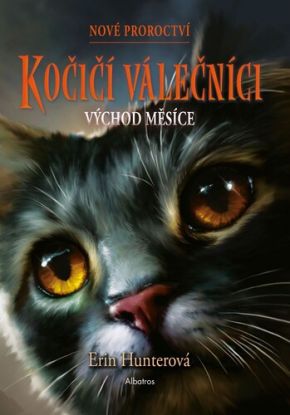 Kočičí válečníci - Nové proroctví: Východ měsíce