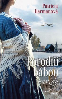 Porodní bábou navždy