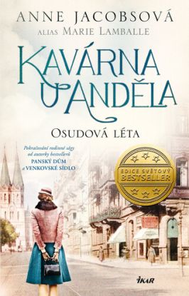 Kavárna U Anděla 2: Osudová léta