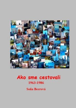 Ako sme cestovali 1963-1986