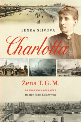 Charlotta - Žena T. G. M.