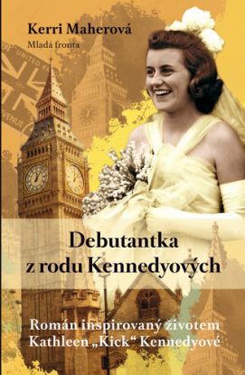 Debutantka rodu Kennedyových