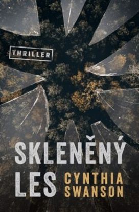 Skleněný les