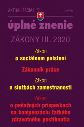 Aktualizácia III/2 2020 - Sociálne poistenie, Zákonník práce, Služby zamestnanosti