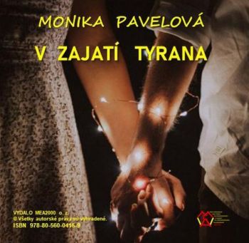 V zajatí tyrana