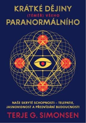 Krátké dějiny (téměř) všeho paranormálního