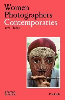 Women Photographers: Contemporaries