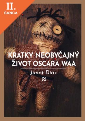 Lacná kniha Krátky neobyčajný život Oscara Waa