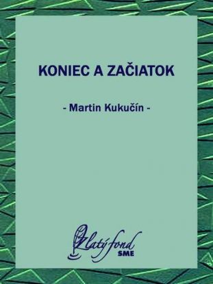 Koniec a začiatok